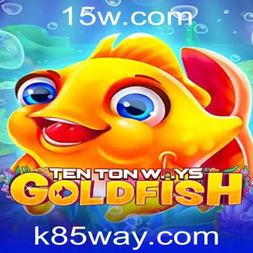K85 - Explorando TenTonWaysGoldfish: Um Mergulho Profundo no Universo Lúdico